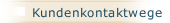 Kundenkontaktwege